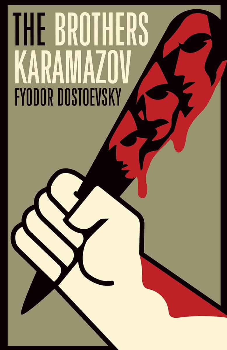 Fyodor Dostoyevsky : Brothers Karamazov