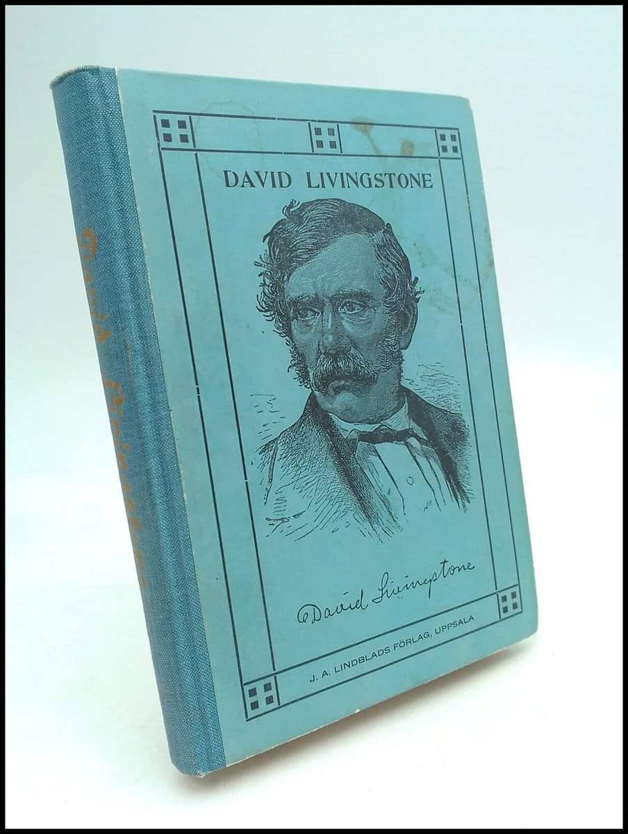 G. A. Gustafson : David Livingstone