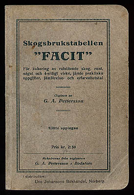 G. A Pettersson : Skogsbrukstabellen 'Facit'