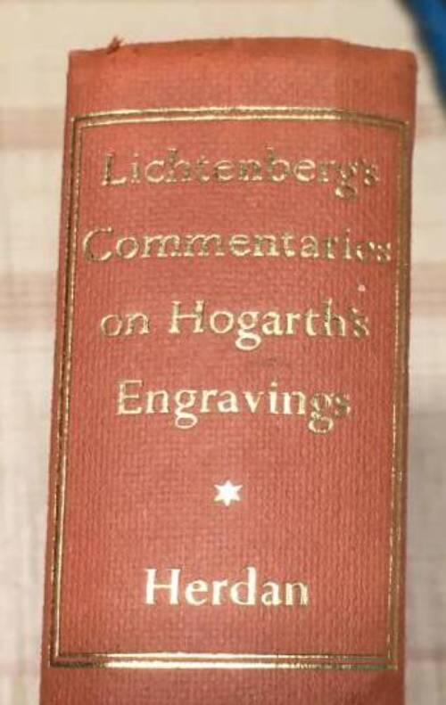 G C Lichtenberg : Lichtenberg's commentairies on Hogarth's Engravings
