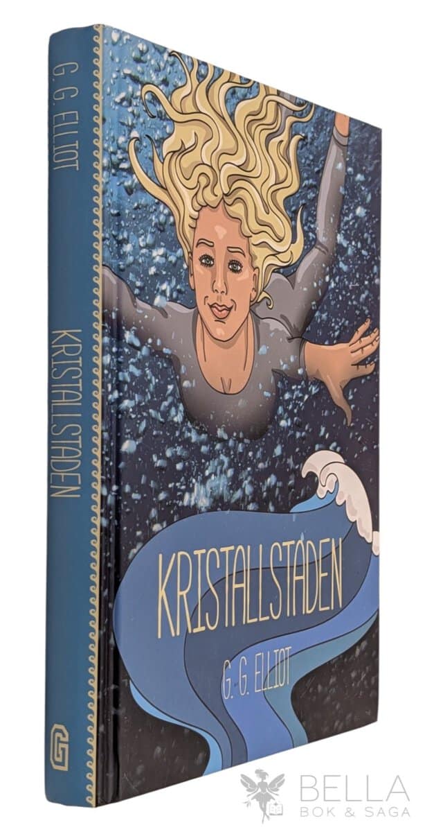G. G. Elliot : Kristallstaden