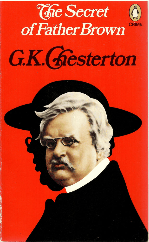 G. K. Chesterton : The secret of Father Brown