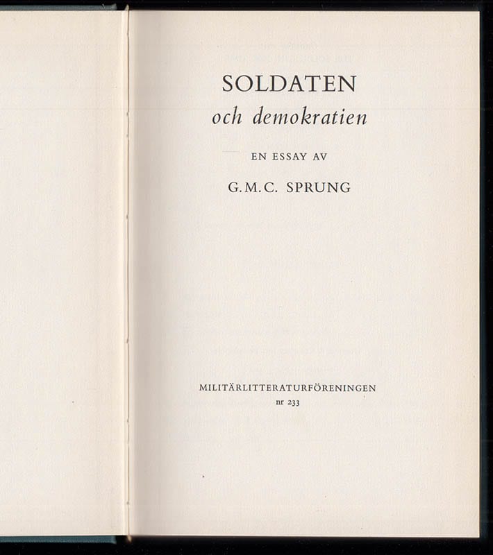 G. M. C. Sprung : Soldaten och demokratien
