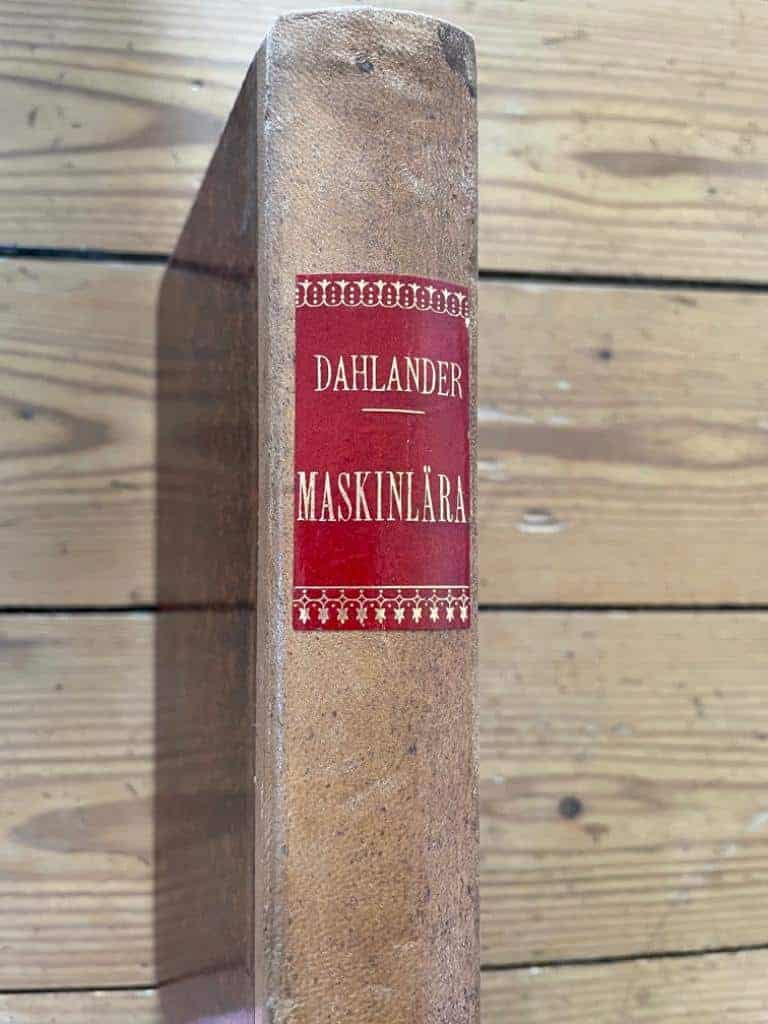 G R. Dahlander : Inledning till maskinläran - En framställning af de vetenskapliga grunderna för maskiners konstruktion.