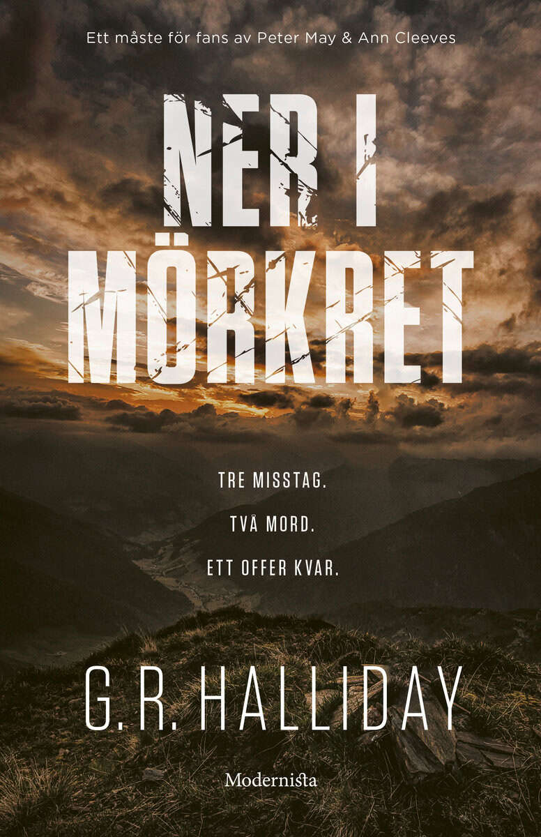G. R. Halliday : Ner i mörkret
