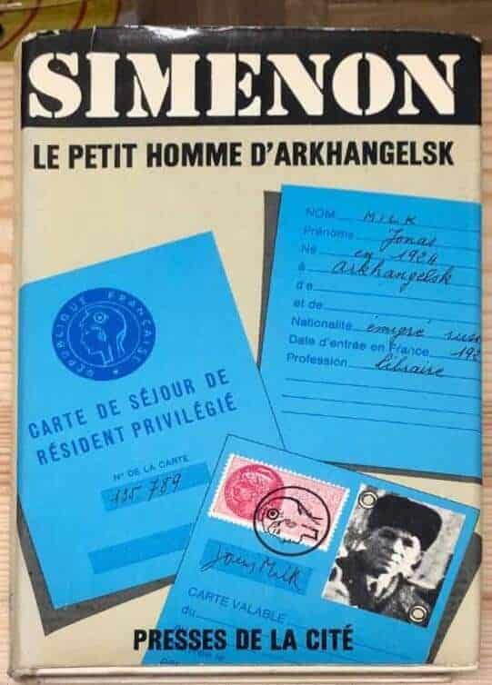 G Simenon : Le petit homme d'Arkhangelsk
