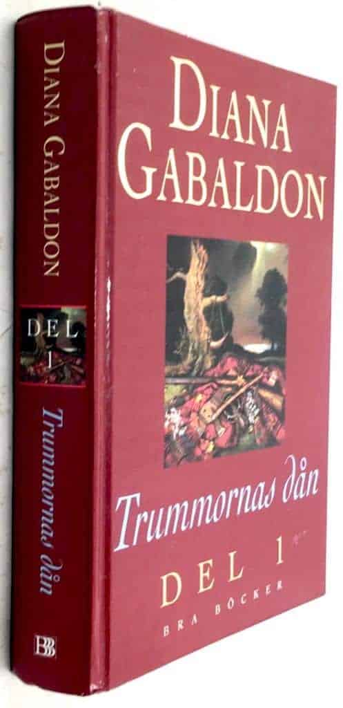 Gabaldon, Diana ; Binett, Lillemor : Trummornas dån (del 1) - Outlander - Bok 4