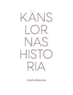 Gabeba Baderoon : Känslornas historia
