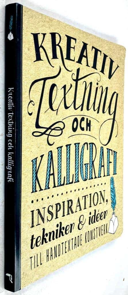 Gabri Joy Kirkendall ; Laura Lavender ; Julie Manwaring : Kreativ textning och kalligrafi