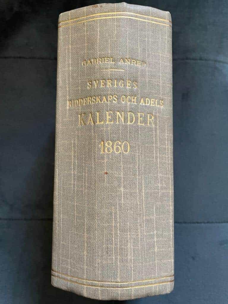 Gabriel Anrep : Sveriges ridderskaps och adels kalender [ Adelskalender ] 1860 (fjerde årgången)