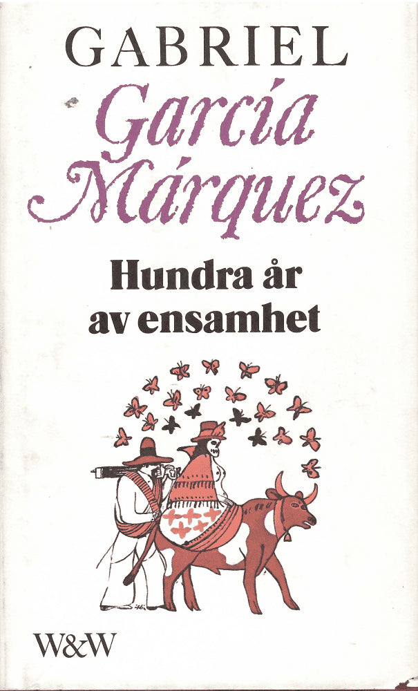 Gabriel García Márquez : Hundra år av ensamhet