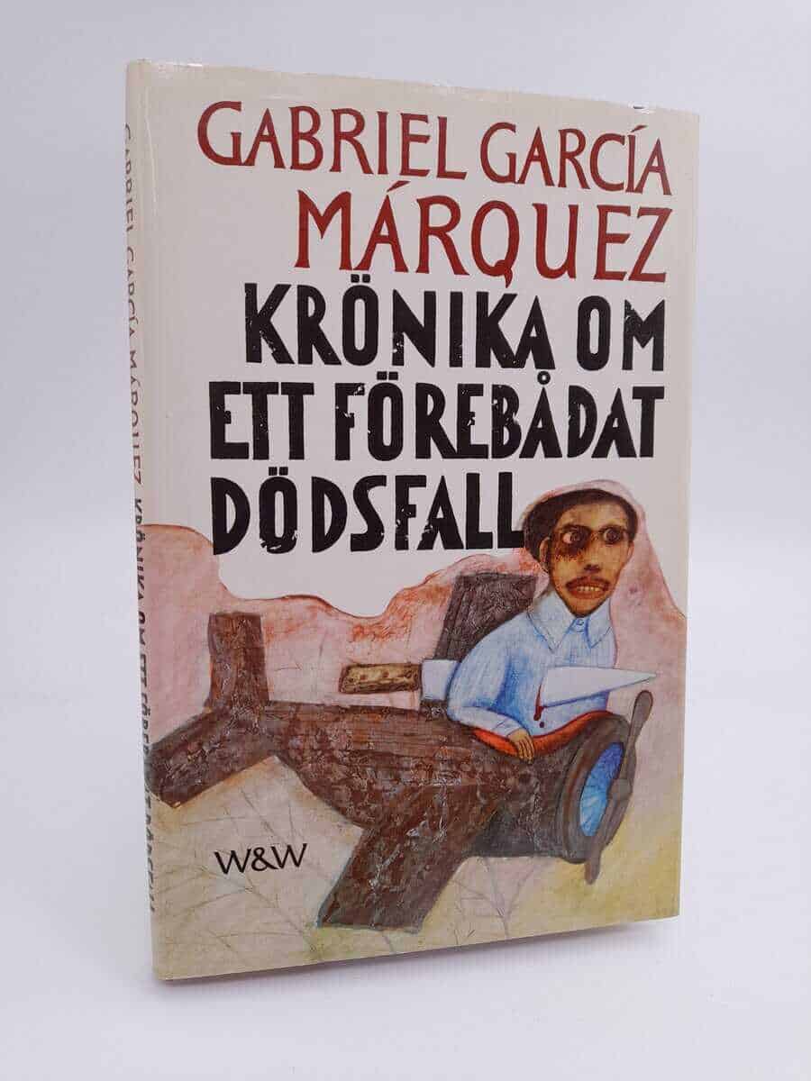 Gabriel García Márquez : Krönika om ett förebådat dödsfall