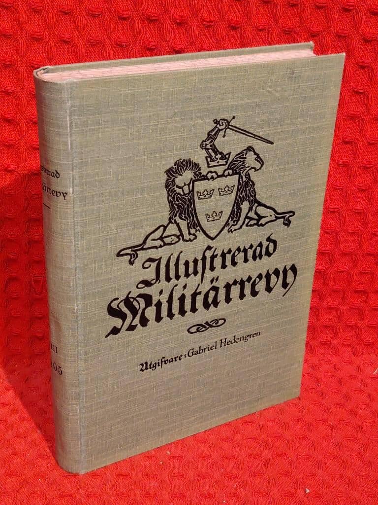 Gabriel Hedengren : Illustrerad militärrevy VIII 1905