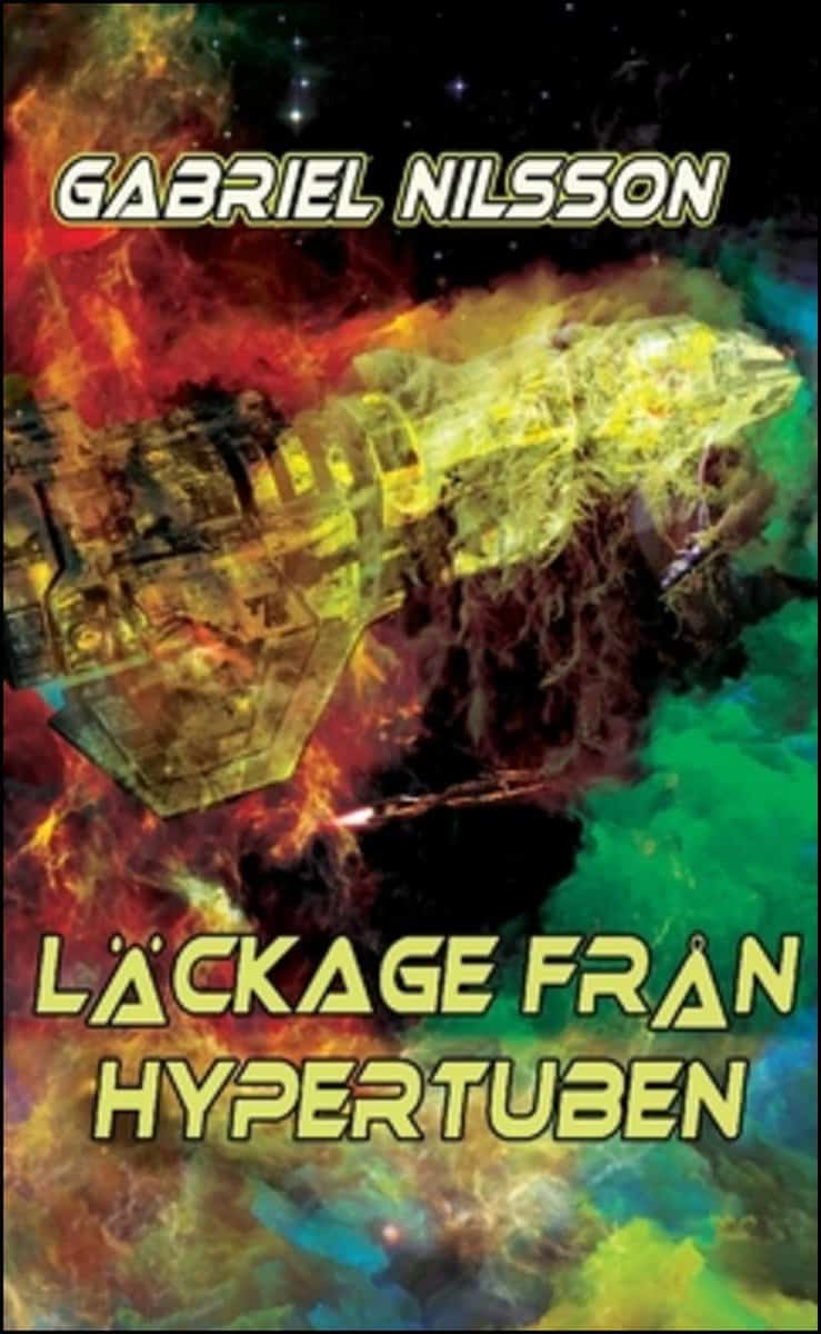 Gabriel Nilsson : Läckage från hypertuben