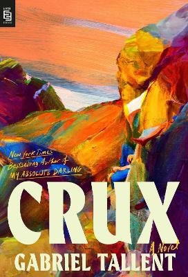 Gabriel Tallent : Crux