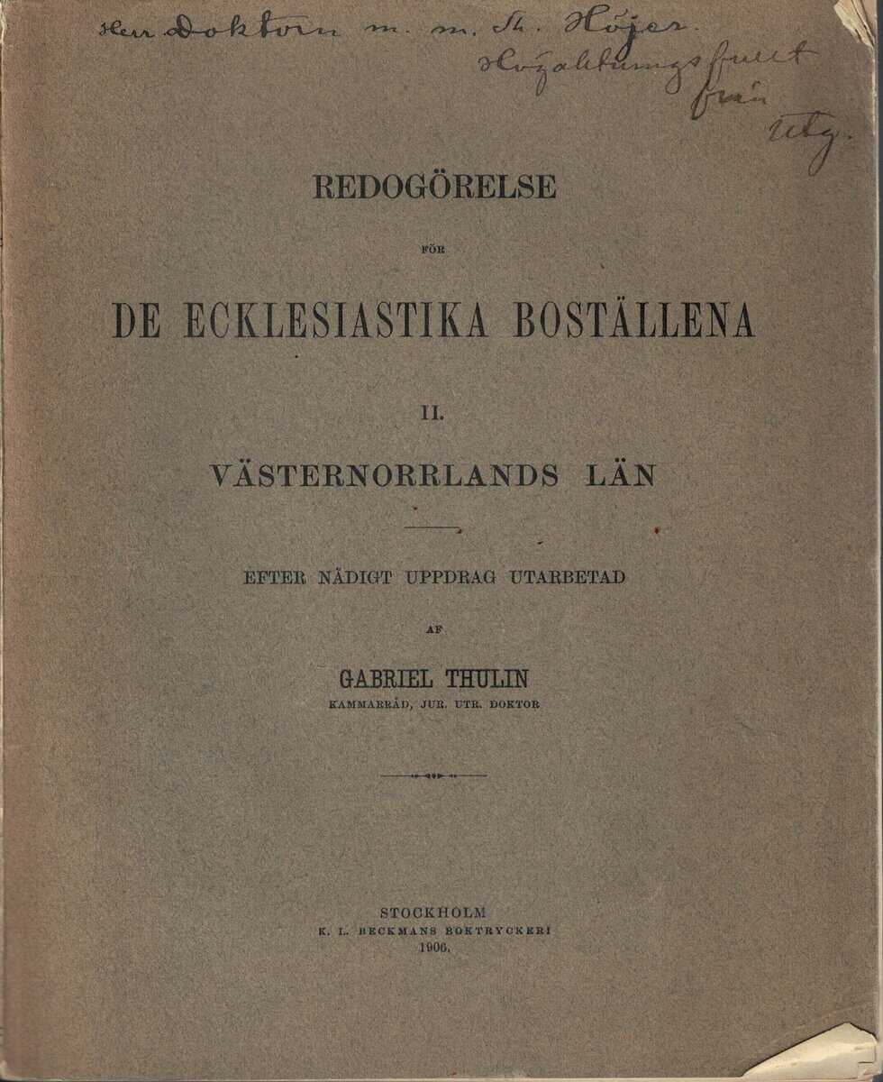 Gabriel Thulin : Redogörelse för de ecklesiastika boställena