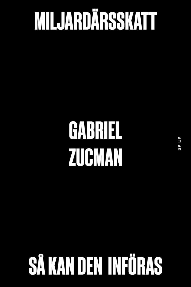 Gabriel Zucman : Miljardärsskatt