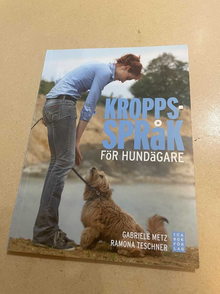 Gabriele Metz : Kroppsspråk för hundägare
