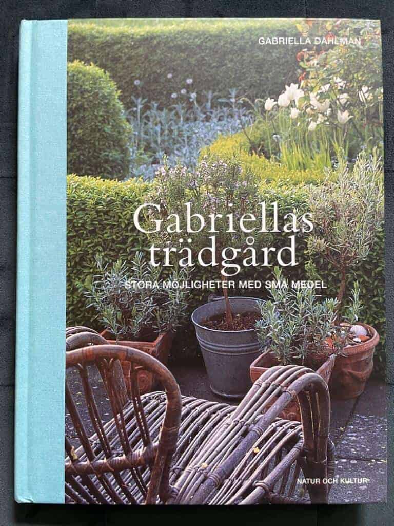 Gabriella Dahlman : Gabriellas trädgård