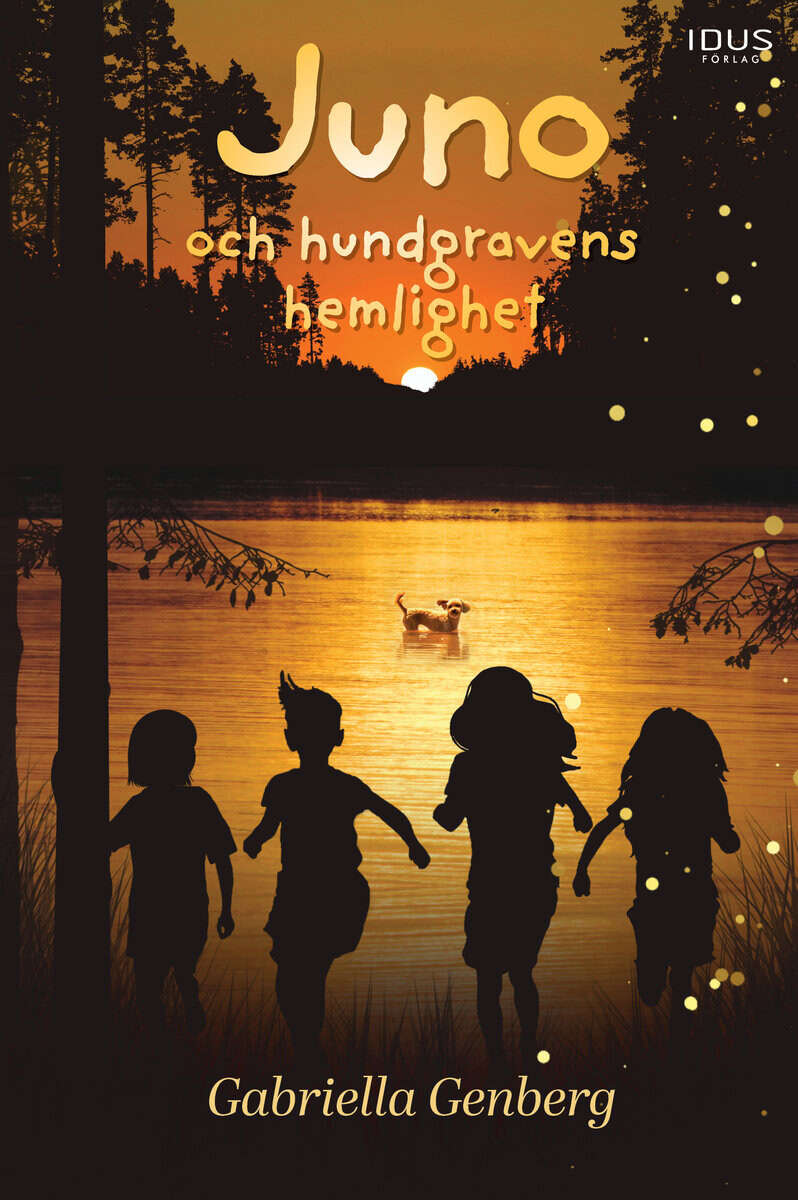 Gabriella Genberg : Juno och hundgravens hemlighet