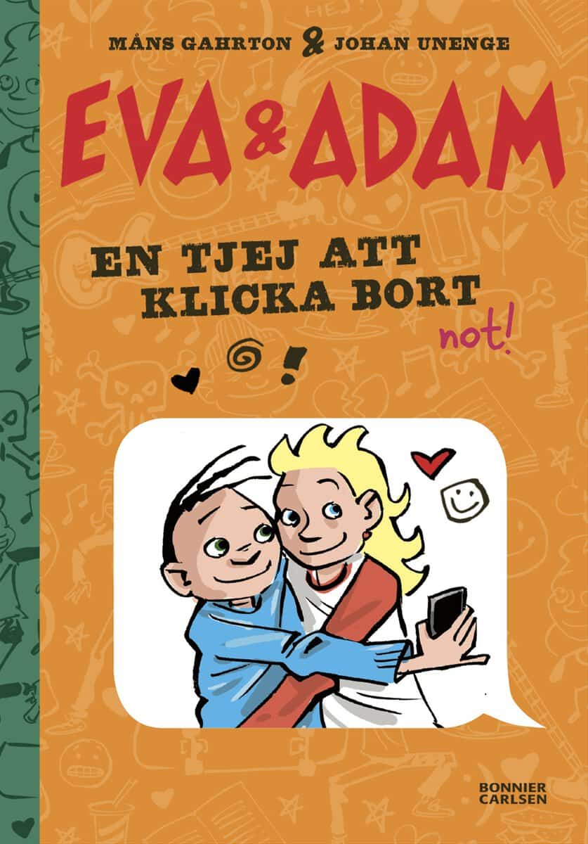 Gahrton, Måns ; Unenge, Johan : En tjej att klicka bort