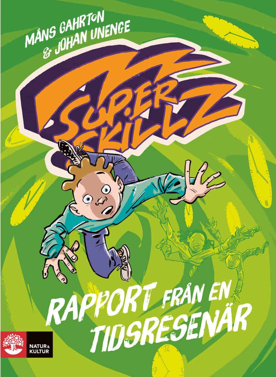 Gahrton, Måns ; Unenge, Johan : Rapport från en tidsresenär