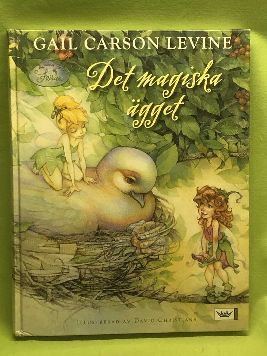 Gail Carson Levine : Det magiska ägget
