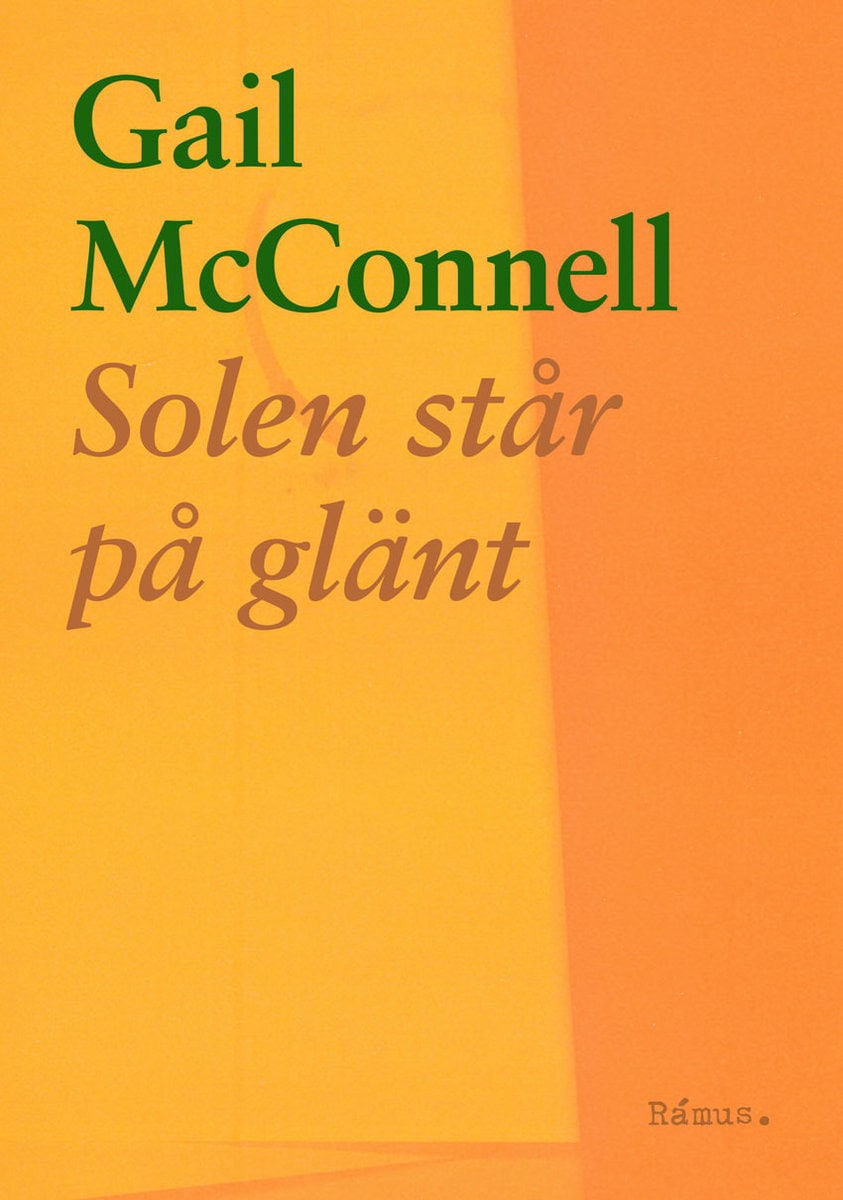 Gail McConnell : Solen står på glänt