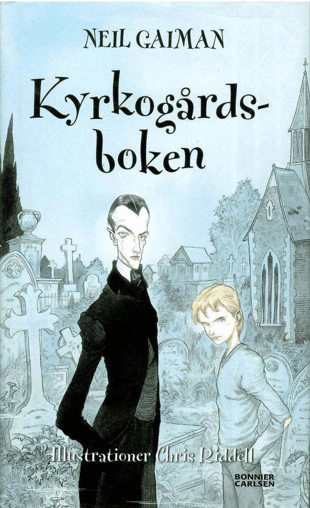 Gaiman, Neil ; Riddell, Chris Illustrationer : Kyrkogårdsboken