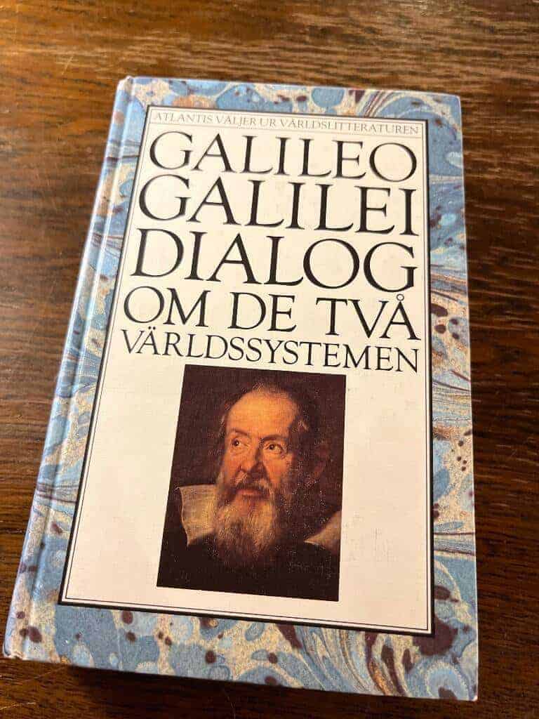 Galilei, Galileo ; Zaccheo, Kajsa ; Eriksson, Gunnar ; Italienska kulturinstitutet : Dialog om de två världssystemen