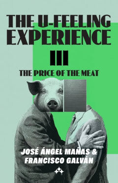 Galván, Francisco ; Mañas, José Ángel : The U-Feeling Experience III