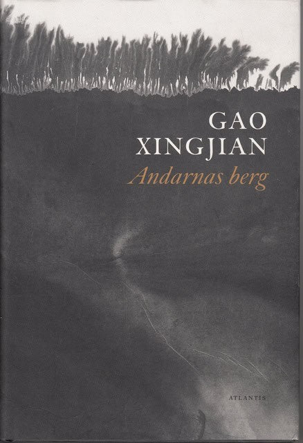 GAO. XINGJIAN : Andarnas berg