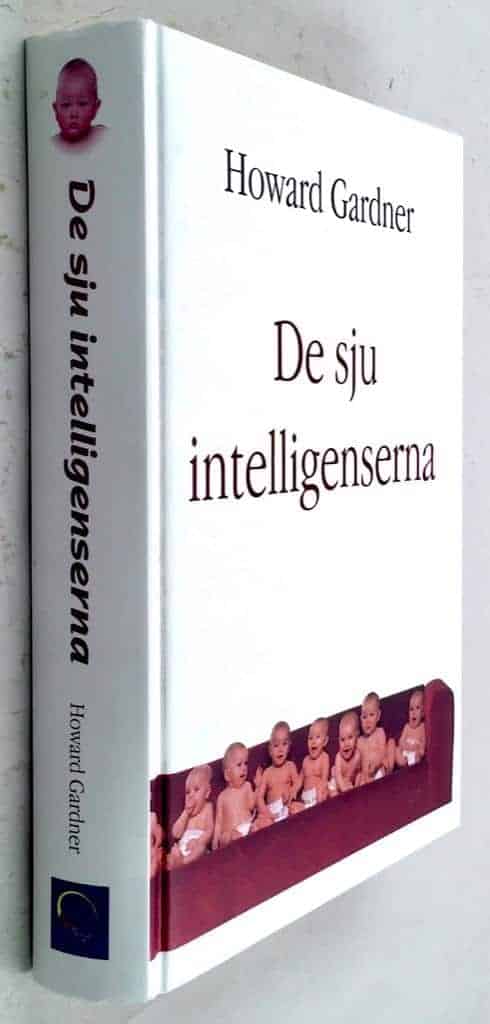 Gardner, Howard ; Junker Miranda, Ulrika : De sju intelligenserna