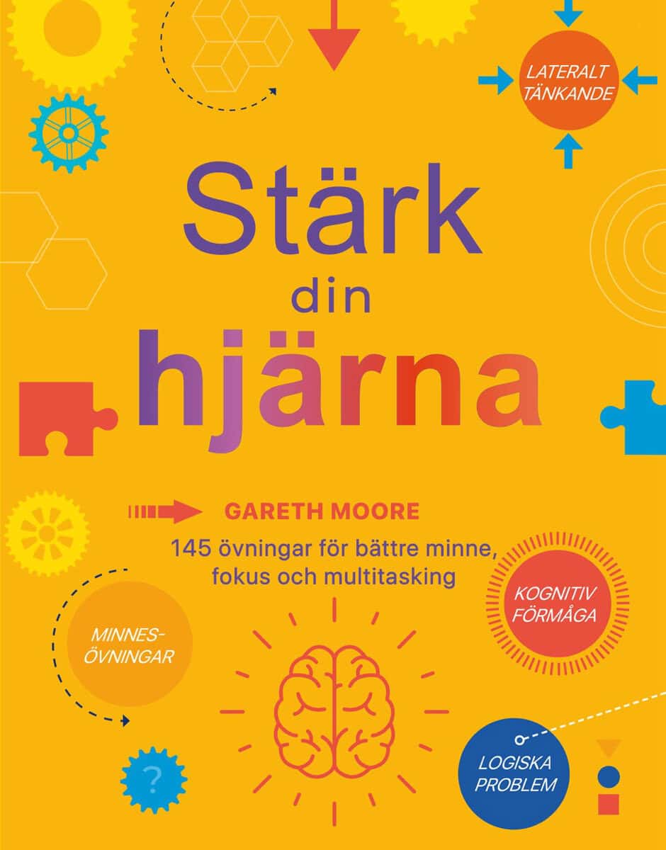 Gareth Moore : Stärk din hjärna