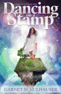 Garnet Schulhauser : Dancing On A Stamp