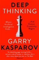 Garry Kasparov : Deep Thinking