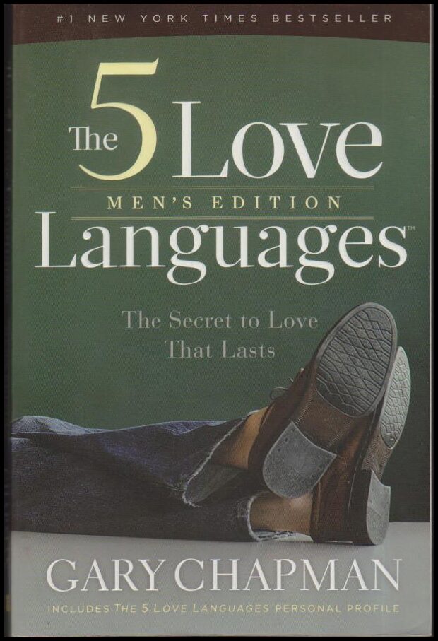 Gary Chapman : The 5 Love Languages