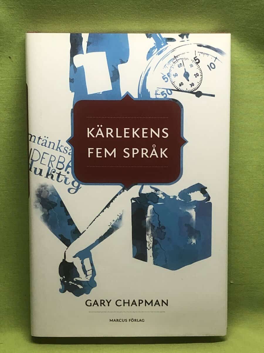 Gary D. Chapman : Kärlekens fem språk