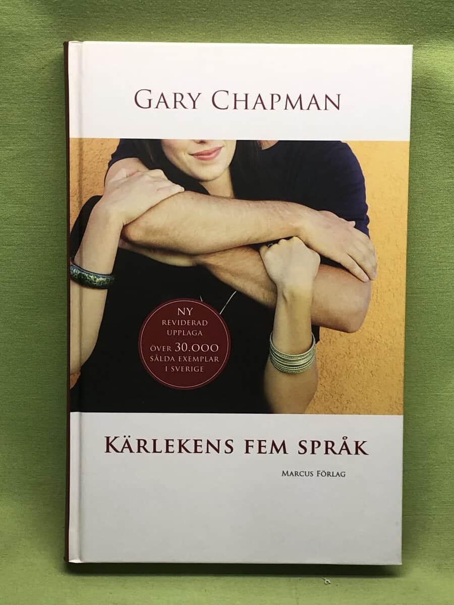 Gary D. Chapman : Kärlekens fem språk