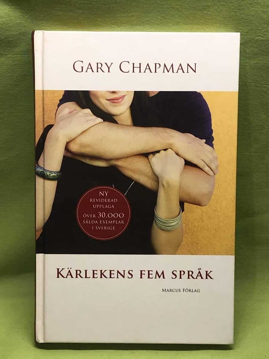 Gary D. Chapman : Kärlekens fem språk