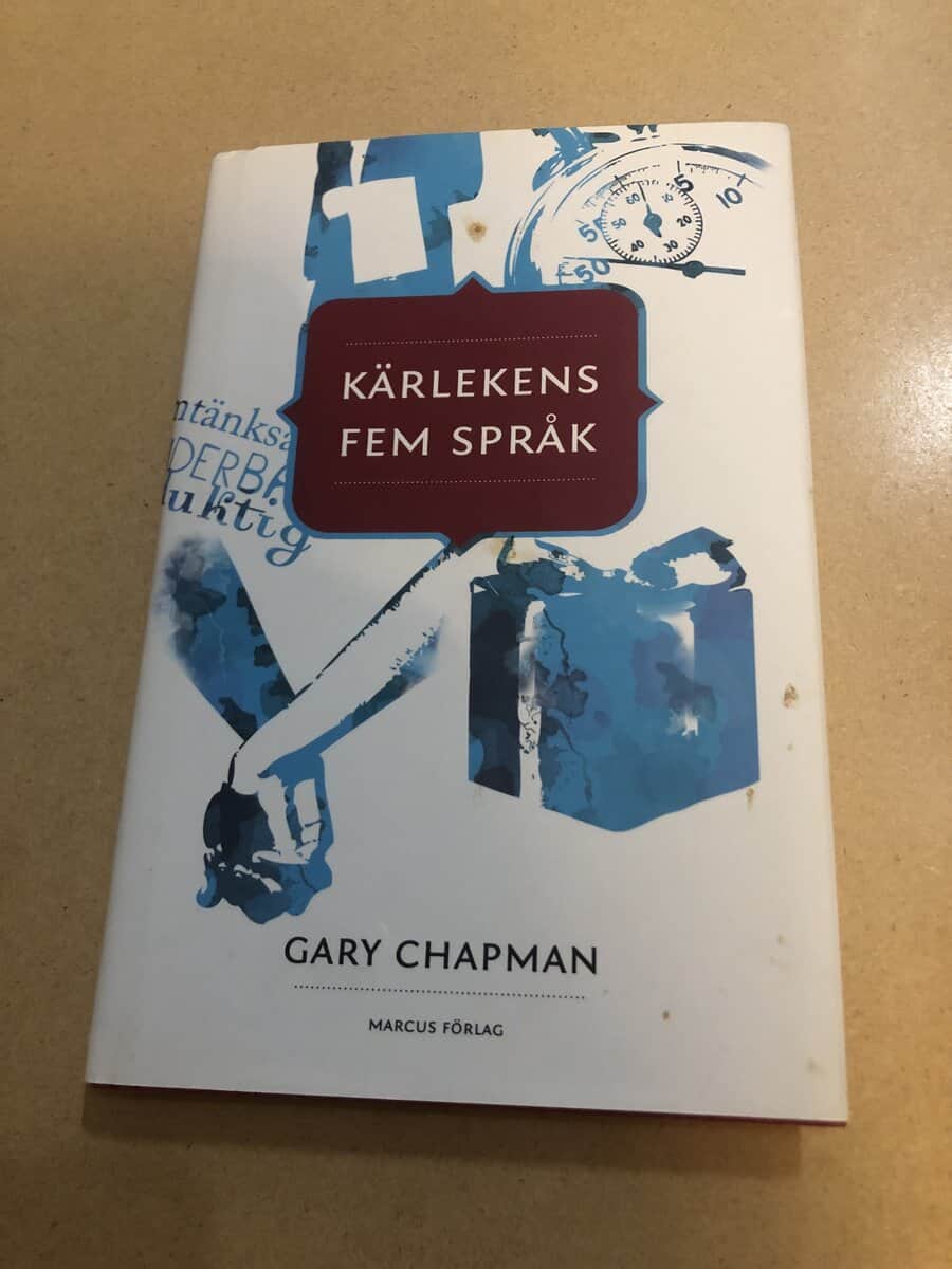 Gary D. Chapman : Kärlekens fem språk