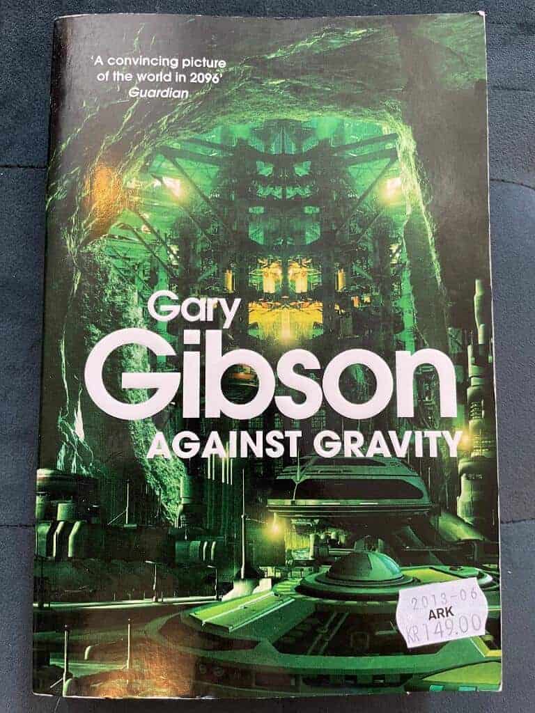 Gary Gibson : Against Gravity