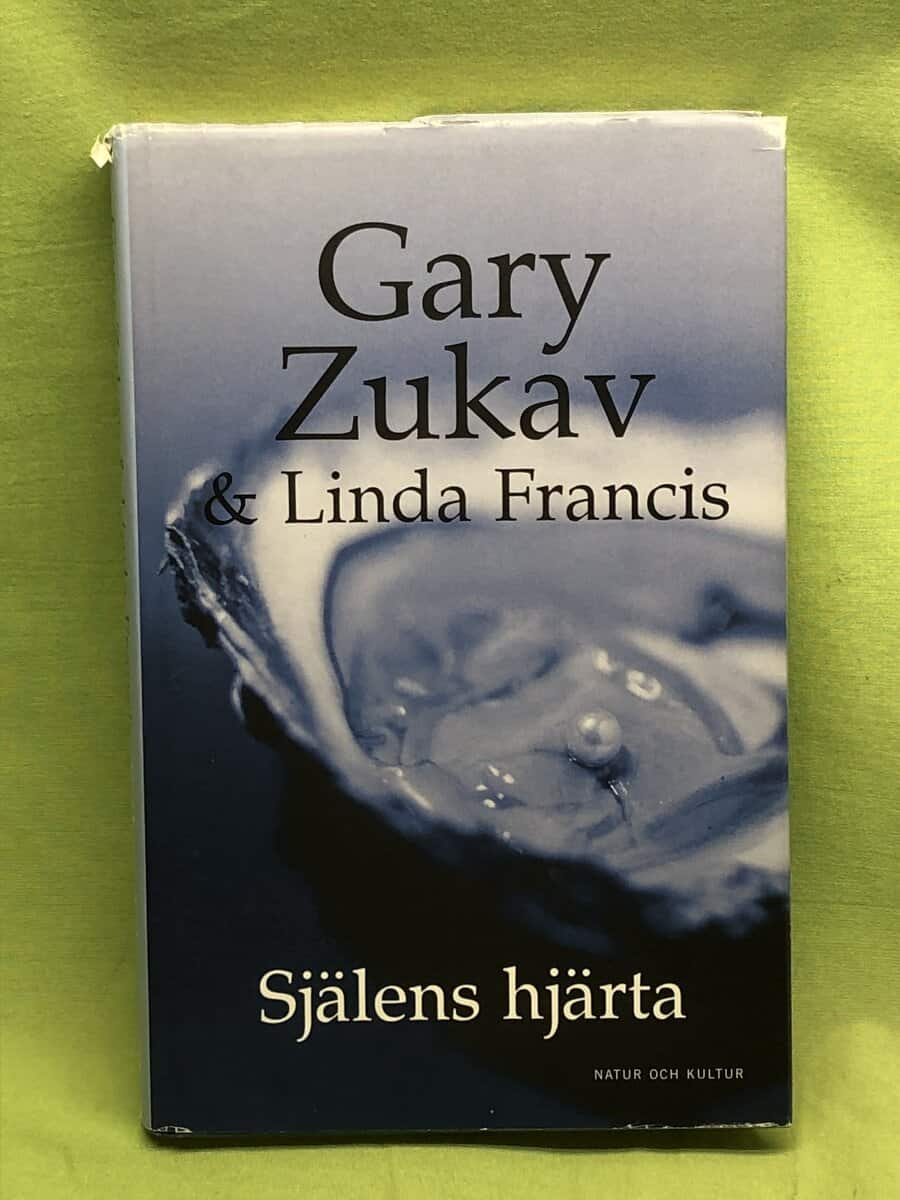 Gary Zukav : Själens hjärta