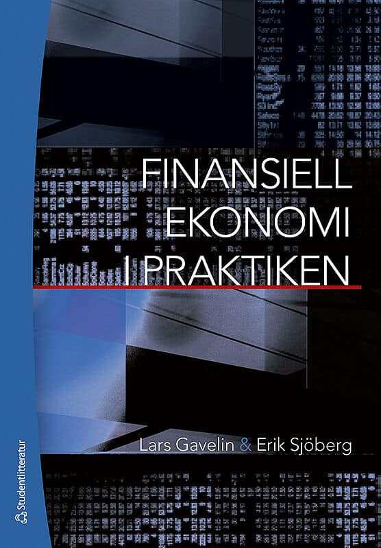 Gavelin, Lars ; Sjöberg, Erik : Finansiell ekonomi i praktiken