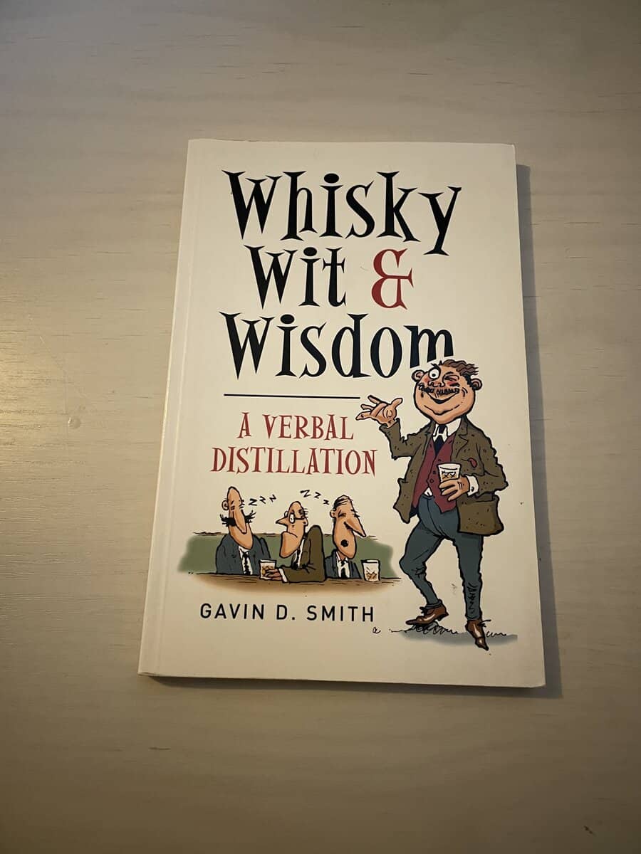 Gavin D. Smith : Whisky, Wit & Wisdom