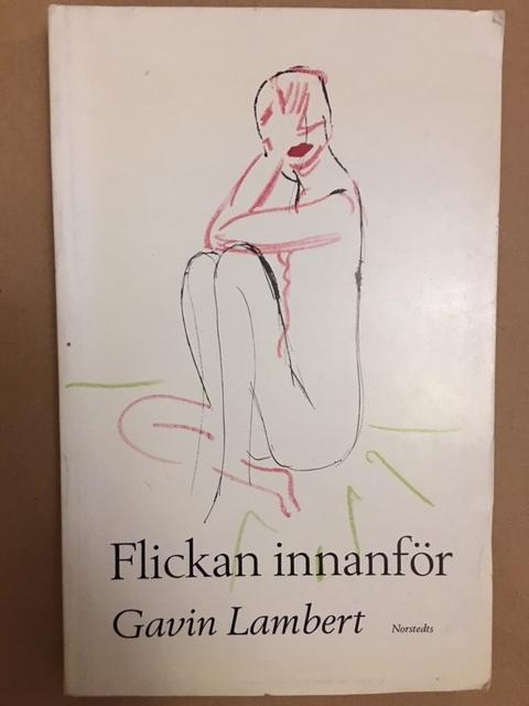 Gavin Lambert : Flickan innanför