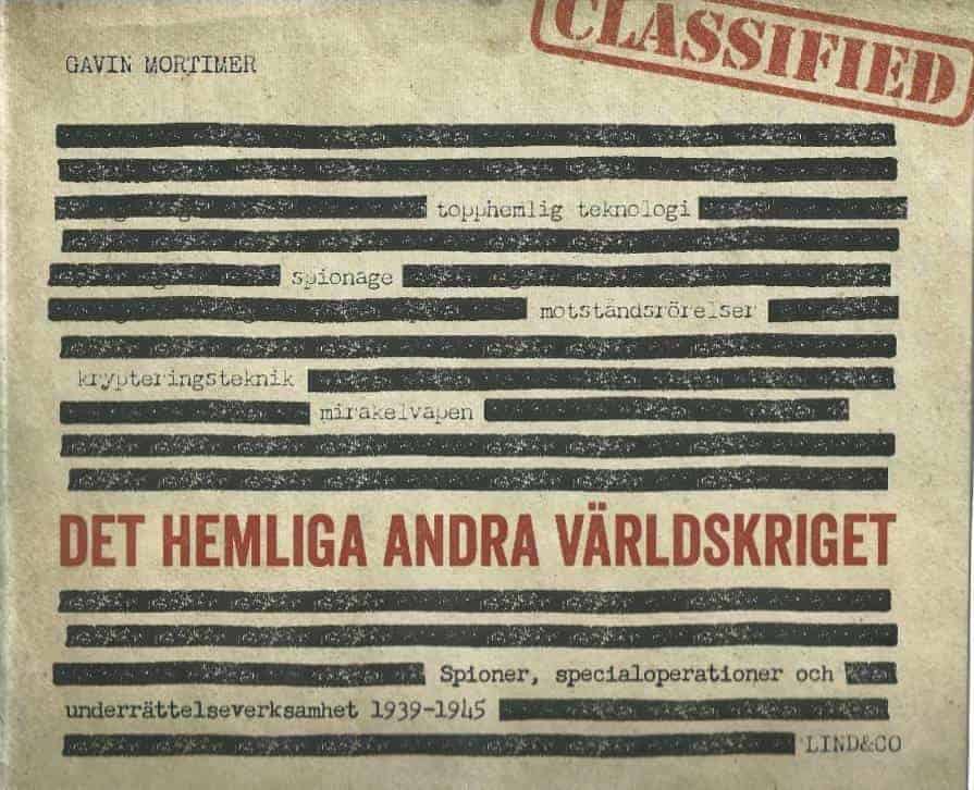 Gavin Mortimer : Det hemliga andra världskriget