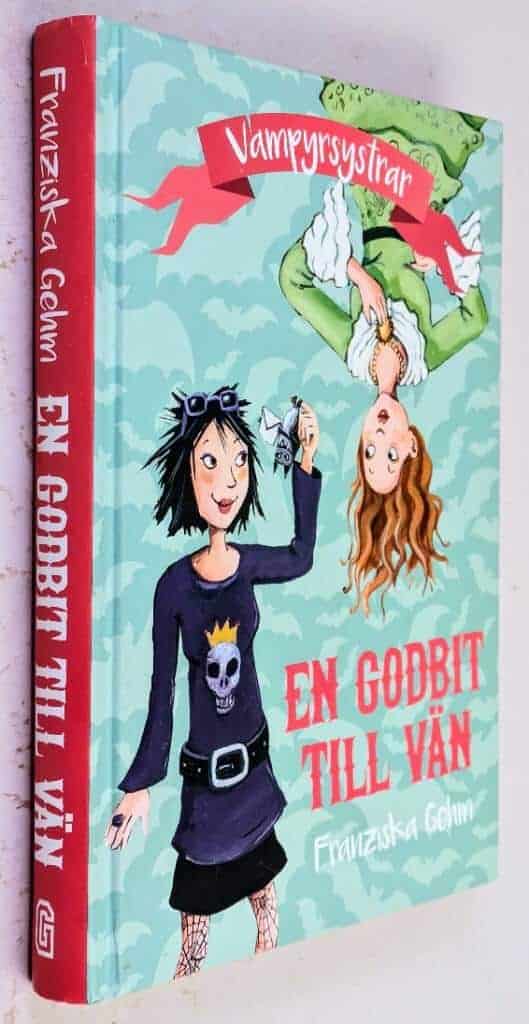 Gehm, Franziska ; Henze, Dagmar ; Maurer, Felice : En godbit till vän - Vampyrsystrar