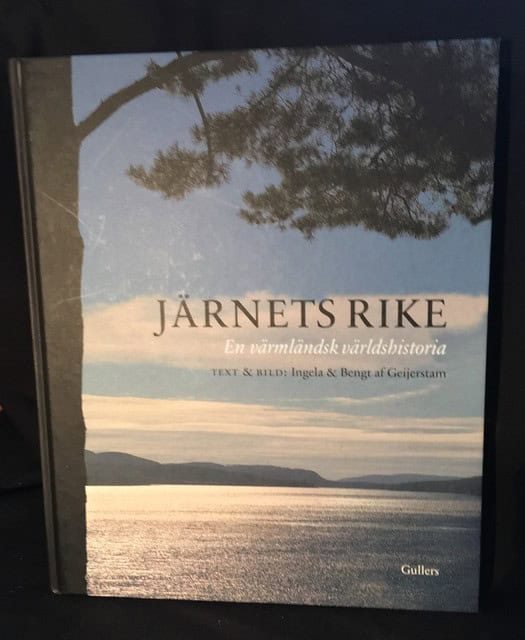 GEIJERSTAM, INGELA ; GEIJERSTAM, BENGT. : Järnets rike