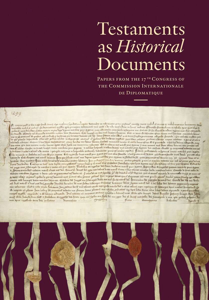 Gejrot, Claes ; Villads Jensen, Kurt ; Salonen, Kirsi ; Tock, Benoit-Michel [red.] : Testaments as historical documents